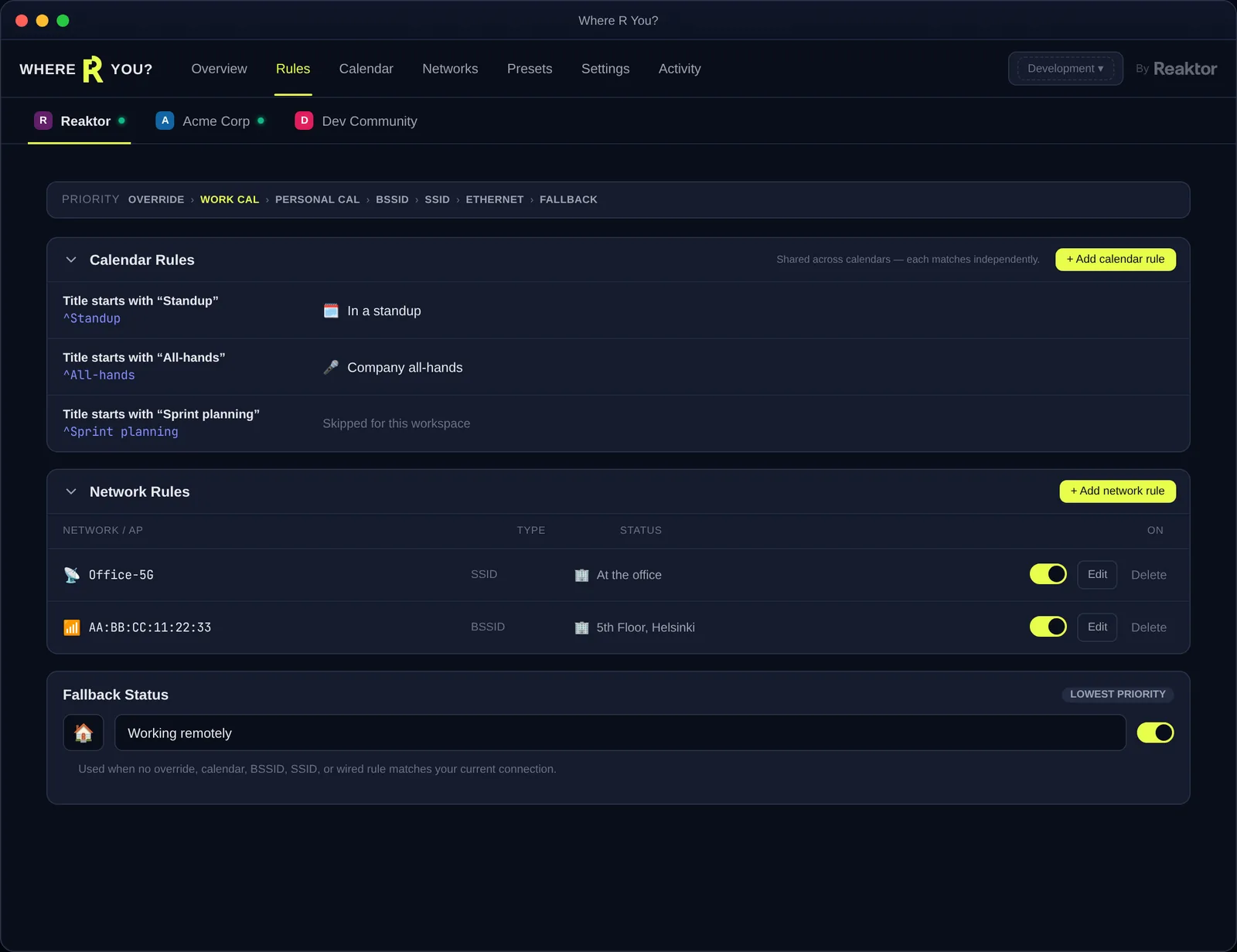 Where R You? Rules screen: per-workspace tabs, the priority breadcrumb, and collapsible calendar and network rules